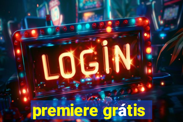 premiere grátis